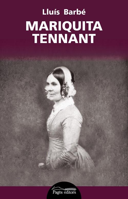 MARIQUITA TENNANT | 9788499758329 | BARBÉ DURAN, LLUÍS | Galatea Llibres | Librería online de Reus, Tarragona | Comprar libros en catalán y castellano online