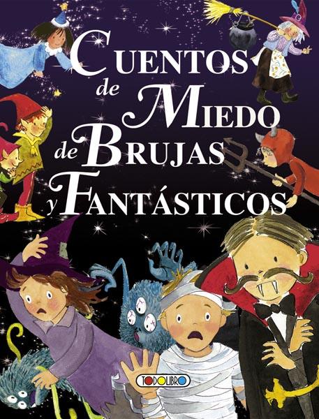 CUENTOS DE MIEDO, DE BRUJAS Y FANTÁSTICOS | 9788499138817 | MARÍN, LORENA | Galatea Llibres | Llibreria online de Reus, Tarragona | Comprar llibres en català i castellà online