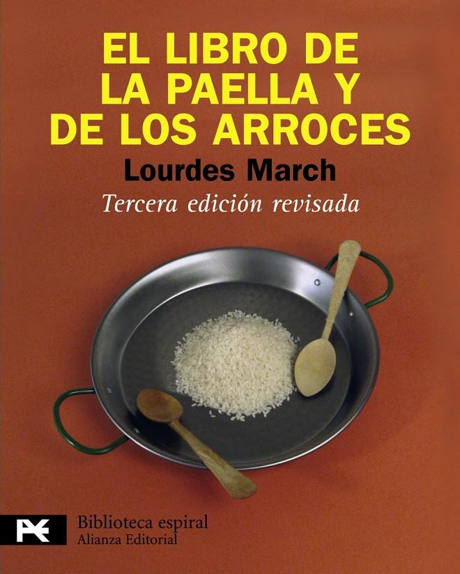 LIBRO DE LA PAELLA Y DE LOS ARROCES | 9788420662992 | MARCH FERRER, LOURDES | Galatea Llibres | Librería online de Reus, Tarragona | Comprar libros en catalán y castellano online