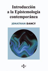 INTRODUCCION A LA EPISTEMOLOGIA CONTEMPORANEA | 9788430946129 | DANCY, JONATHAN | Galatea Llibres | Librería online de Reus, Tarragona | Comprar libros en catalán y castellano online