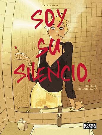 SOY SU SILENCIO | 9788467967579 | LAFEBRE, JORDI | Galatea Llibres | Llibreria online de Reus, Tarragona | Comprar llibres en català i castellà online