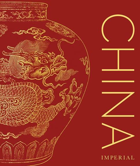 CHINA IMPERIAL | 9780241703069 | Galatea Llibres | Llibreria online de Reus, Tarragona | Comprar llibres en català i castellà online