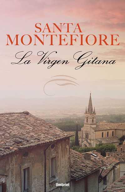 VIRGEN GITANA, LA | 9788489367463 | MONTEFIORE, SANTA | Galatea Llibres | Llibreria online de Reus, Tarragona | Comprar llibres en català i castellà online