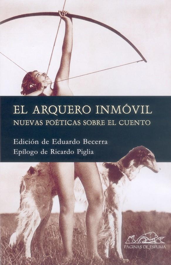 ARQUERO INMOVIL, EL | 9788495642844 | BECERRA, EDUARDO | Galatea Llibres | Llibreria online de Reus, Tarragona | Comprar llibres en català i castellà online