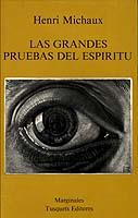 GRANDES PRUEBAS DEL ESPIRITU, LAS | 9788472230828 | MICHAUX, HENRI | Galatea Llibres | Llibreria online de Reus, Tarragona | Comprar llibres en català i castellà online