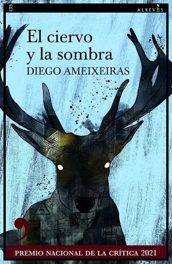 EL CIERVO Y LA SOMBRA | 9788418584794 | AMEIXEIRAS, DIEGO | Galatea Llibres | Llibreria online de Reus, Tarragona | Comprar llibres en català i castellà online