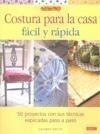 COSTURA PARA LA CASA FÁCIL Y RÁPIDA | 9788498740592 | NICOL, GLORIA | Galatea Llibres | Librería online de Reus, Tarragona | Comprar libros en catalán y castellano online