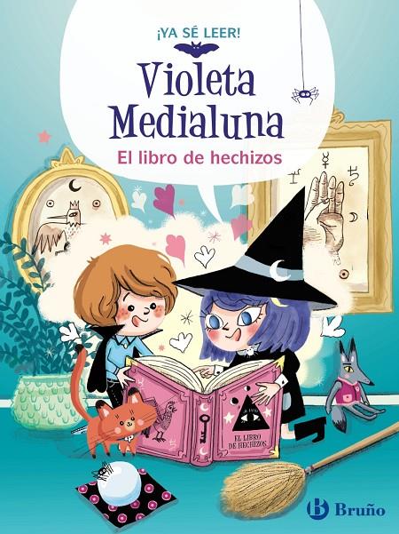 VIOLETA MEDIALUNA 1. EL LIBRO DE HECHIZOS | 9788469640012 | ALMÉRAS, ARNAUD | Galatea Llibres | Llibreria online de Reus, Tarragona | Comprar llibres en català i castellà online