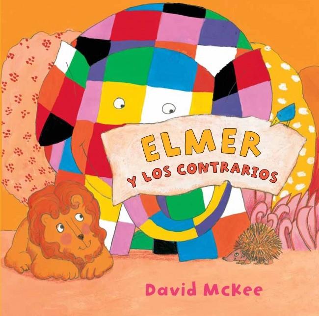 ELMER Y LOS CONTRARIOS | 9788448833039 | MCKEE, DAVID | Galatea Llibres | Llibreria online de Reus, Tarragona | Comprar llibres en català i castellà online