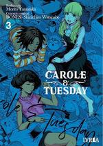 CAROLE & TUESDAY 3 | 9788418645235 | YAMATAKA, MORITO/ WATANABE, SHINCHIRO | Galatea Llibres | Llibreria online de Reus, Tarragona | Comprar llibres en català i castellà online