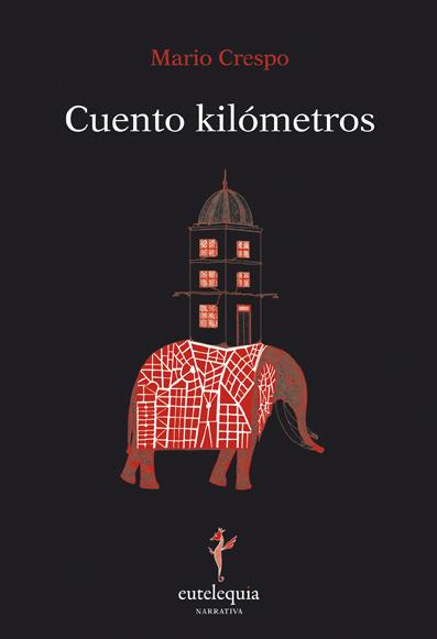 CUENTO KILOMETROS | 9788493873318 | CRESPO, MARIO | Galatea Llibres | Librería online de Reus, Tarragona | Comprar libros en catalán y castellano online