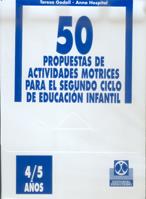 50 PROPUESTAS DE ACTIVIDADES MOTRICES 2 CICL.ED.INF.4-5 AÑOS | 9788480194723 | GODALL,TERESA  HOSPITAL,ANNA | Galatea Llibres | Llibreria online de Reus, Tarragona | Comprar llibres en català i castellà online