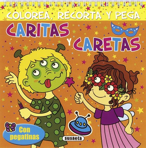 CARITAS Y CARETAS NARANJA | 9788467710724 | SUSAETA, EQUIPO | Galatea Llibres | Llibreria online de Reus, Tarragona | Comprar llibres en català i castellà online