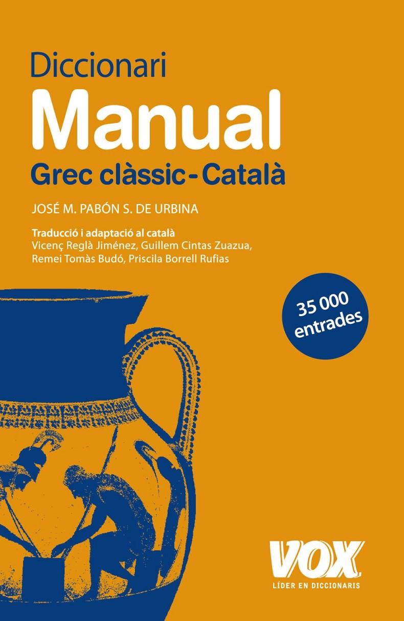 DICCIONARI GREC CLASSIC - CATALA (NOVA EDICIO 2011) | 9788471539090 | Galatea Llibres | Llibreria online de Reus, Tarragona | Comprar llibres en català i castellà online