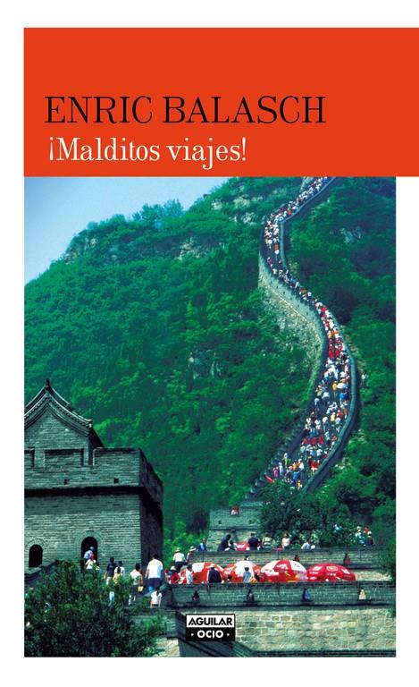 ¡MALDITOS VIAJES! | 9788403501089 | BALASCH, ENRIC | Galatea Llibres | Librería online de Reus, Tarragona | Comprar libros en catalán y castellano online