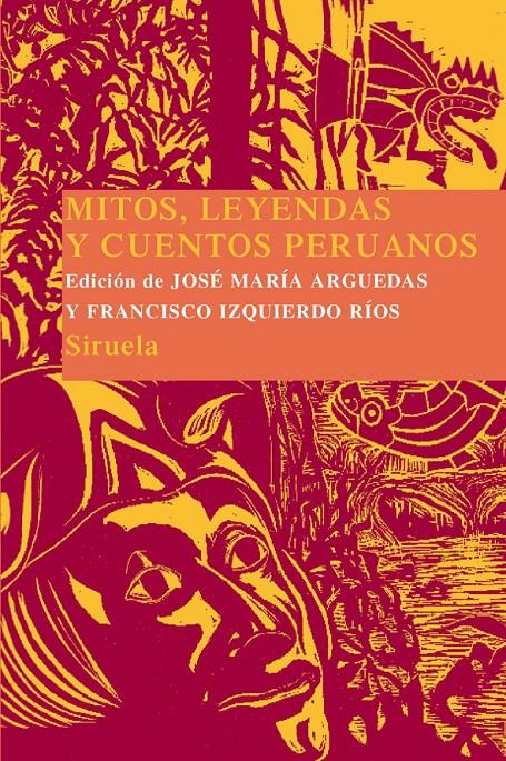 MITOS, LEYENDAS Y CUENTOS PERUANOS | 9788416208111 | ARGUEDAS, JOSE Mª ED. | Galatea Llibres | Llibreria online de Reus, Tarragona | Comprar llibres en català i castellà online