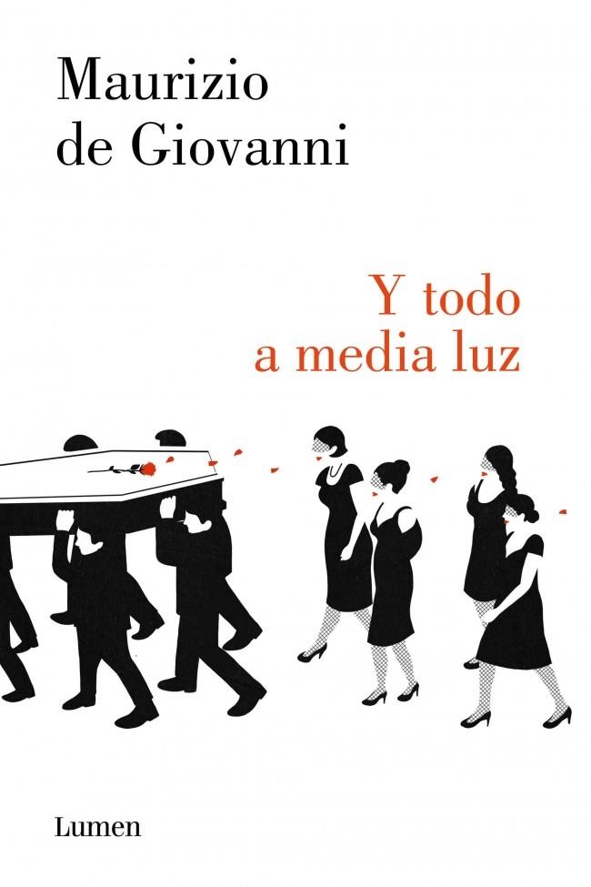 Y TODO A MEDIA LUZ | 9788426401557 | DE GIOVANNI, MAURIZIO | Galatea Llibres | Llibreria online de Reus, Tarragona | Comprar llibres en català i castellà online