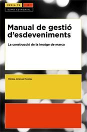 MANUAL DE GESTIO D'ESDEVENIMENTS | 9788497662222 | JIMENEZ MORALES, MONIKA | Galatea Llibres | Llibreria online de Reus, Tarragona | Comprar llibres en català i castellà online