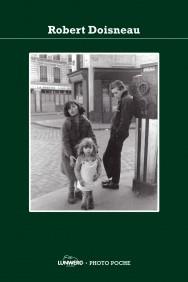 ROBERT DOISNEAU | 9788497855969 | DOISNEAU, ROBERT | Galatea Llibres | Librería online de Reus, Tarragona | Comprar libros en catalán y castellano online