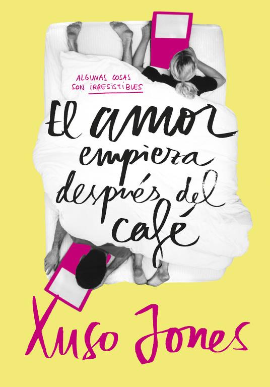 EL AMOR EMPIEZA DESPUÉS DEL CAFÉ (COFFEE LOVE, 1) | 9788490434635 | JONES, XUSO | Galatea Llibres | Llibreria online de Reus, Tarragona | Comprar llibres en català i castellà online