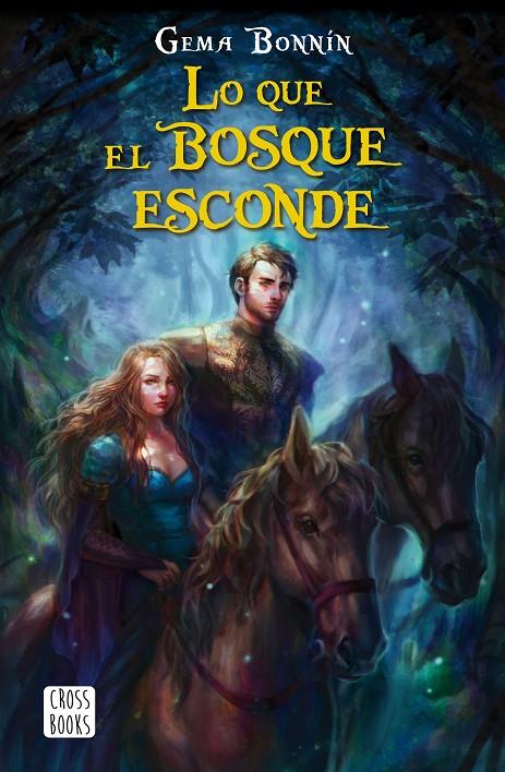 LO QUE EL BOSQUE ESCONDE | 9788408182054 | BONNíN SáNCHEZ, GEMA | Galatea Llibres | Llibreria online de Reus, Tarragona | Comprar llibres en català i castellà online