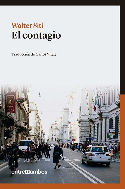 EL CONTAGIO | 9788416379071 | SITI, WALTER | Galatea Llibres | Llibreria online de Reus, Tarragona | Comprar llibres en català i castellà online