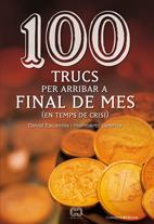 100 TRUCS PER ARRIBAR A FINAL DE MES | 9788497914581 | ESCAMILLA,DAVID/ SALERNO,HUMBER | Galatea Llibres | Llibreria online de Reus, Tarragona | Comprar llibres en català i castellà online