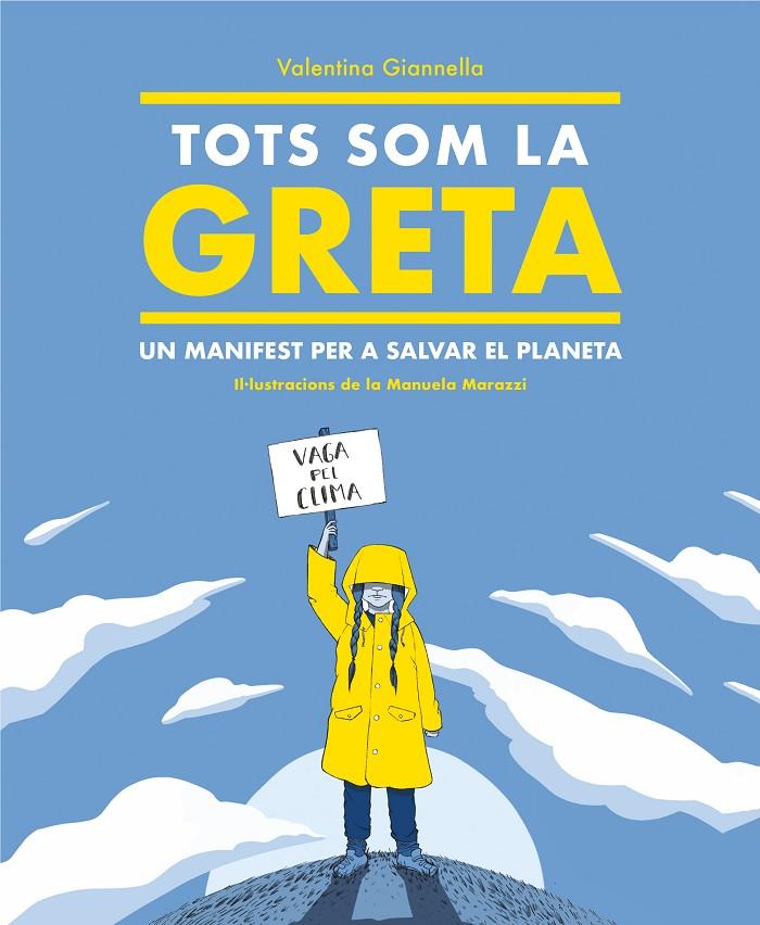 TOTS SOM LA GRETA | 9788417922504 | GIANELLA, VALENTINA | Galatea Llibres | Llibreria online de Reus, Tarragona | Comprar llibres en català i castellà online