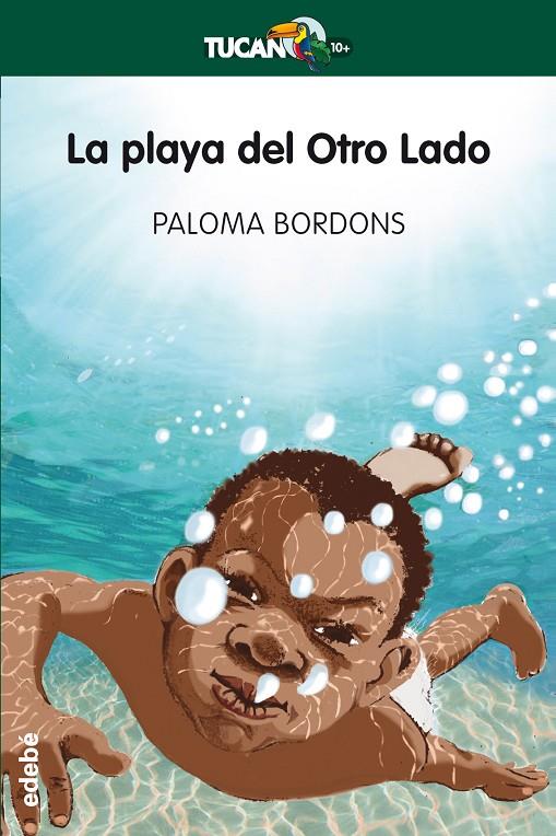 LA PLAYA DEL OTRO LADO | 9788468331195 | BORDONS, PALOMA | Galatea Llibres | Llibreria online de Reus, Tarragona | Comprar llibres en català i castellà online