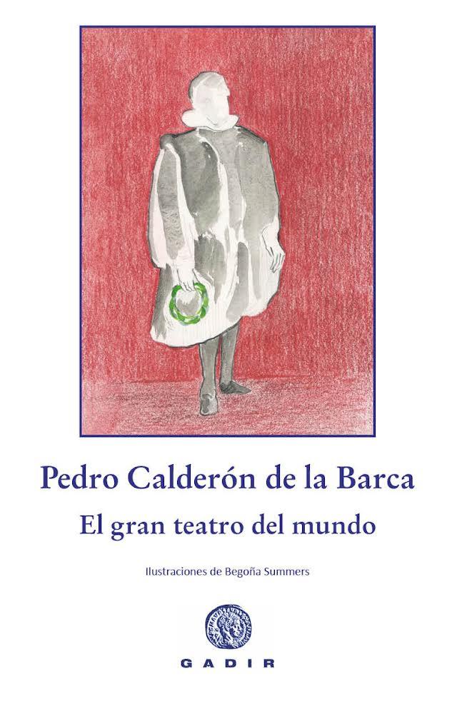 EL GRAN TEATRO DEL MUNDO | 9788412746075 | CALDERÓN DE LA BARCA, PEDRO | Galatea Llibres | Llibreria online de Reus, Tarragona | Comprar llibres en català i castellà online