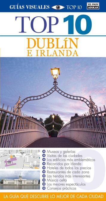 TOP 10 DUBLÍN E IRLANDA | 9788403512535 | VARIOS AUTORES | Galatea Llibres | Llibreria online de Reus, Tarragona | Comprar llibres en català i castellà online