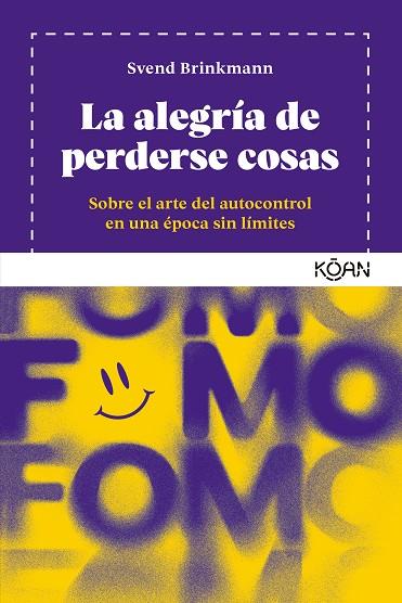 LA ALEGRIA DE PERDERSE COSAS | 9788418223877 | BRINKMANN, SVEND | Galatea Llibres | Llibreria online de Reus, Tarragona | Comprar llibres en català i castellà online