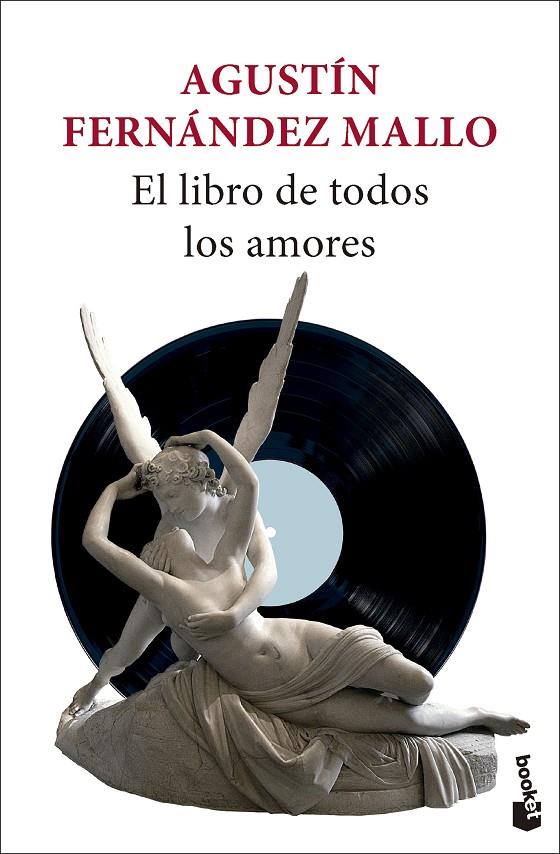 EL LIBRO DE TODOS LOS AMORES | 9788432243554 | FERNÁNDEZ MALLO, AGUSTÍN | Galatea Llibres | Librería online de Reus, Tarragona | Comprar libros en catalán y castellano online