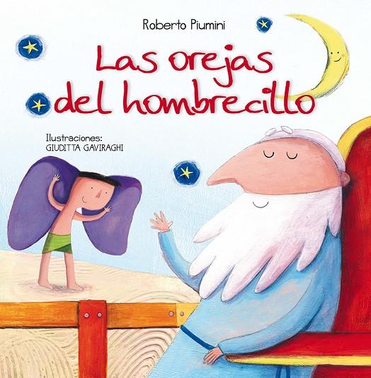 LAS OREJAS DEL HOMBRECILLO | 9788416117673 | PIUMINI, ROBERTO | Galatea Llibres | Llibreria online de Reus, Tarragona | Comprar llibres en català i castellà online