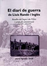 DIARI DE GUERRA DE LLUIS RANDE I INGLES, EL | 9788497910828 | AGUADÉ, JAUME | Galatea Llibres | Llibreria online de Reus, Tarragona | Comprar llibres en català i castellà online