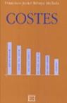 COSTES | 9788474905397 | RIBAYA MALLADA, FRANCISCO JAVIER | Galatea Llibres | Llibreria online de Reus, Tarragona | Comprar llibres en català i castellà online