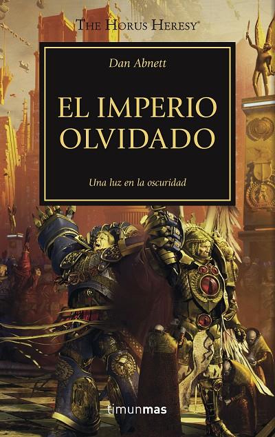 EL IMPERIO OLVIDADO. LA HEREJIA DE HORUS 27 | 9788445003343 | ABNETT, DAN | Galatea Llibres | Llibreria online de Reus, Tarragona | Comprar llibres en català i castellà online