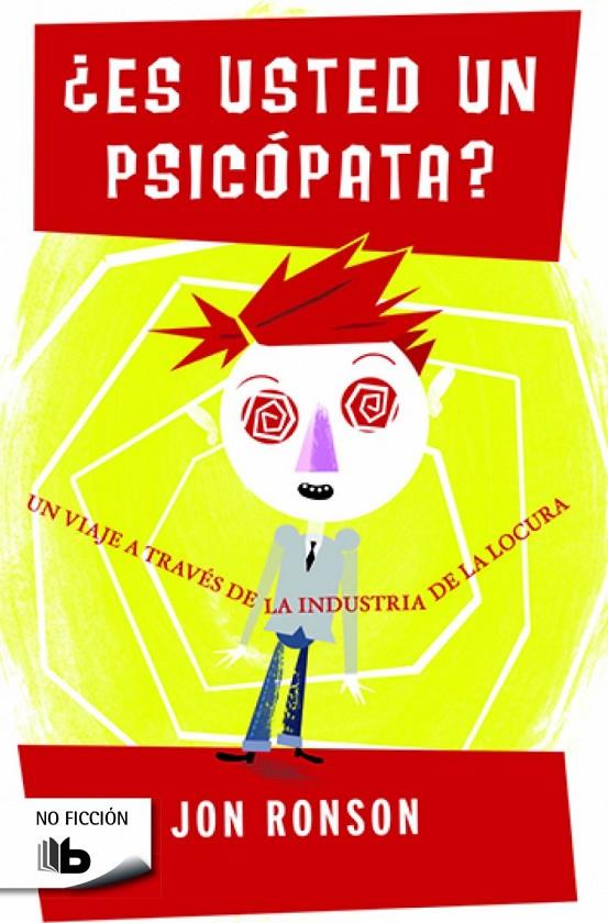 ¿ES USTED UN PSICÓPATA? | 9788490703366 | RONSON, JON | Galatea Llibres | Llibreria online de Reus, Tarragona | Comprar llibres en català i castellà online