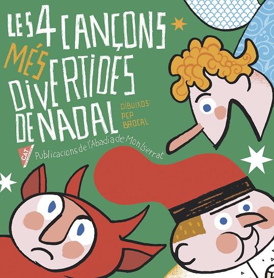 LES 4 CANÇONS MES DIVERTIDES DE NADAL | 9788498839333 | BROCAL, PEP | Galatea Llibres | Librería online de Reus, Tarragona | Comprar libros en catalán y castellano online