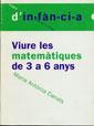 VIURE LES MATEMATIQUES DE 3 A 6 ANYS | 9788489149748 | CANALS, MARIA ANTONIA | Galatea Llibres | Llibreria online de Reus, Tarragona | Comprar llibres en català i castellà online