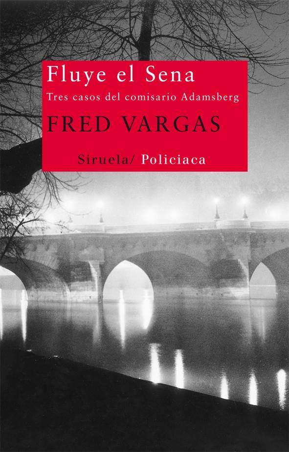 FLUYE EL SENA | 9788498419085 | VARGAS, FRED | Galatea Llibres | Llibreria online de Reus, Tarragona | Comprar llibres en català i castellà online