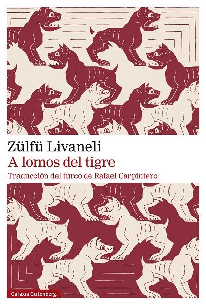 A LOMOS DEL TIGRE | 9788410107588 | LIVANELI, ZÜLFÜ | Galatea Llibres | Llibreria online de Reus, Tarragona | Comprar llibres en català i castellà online