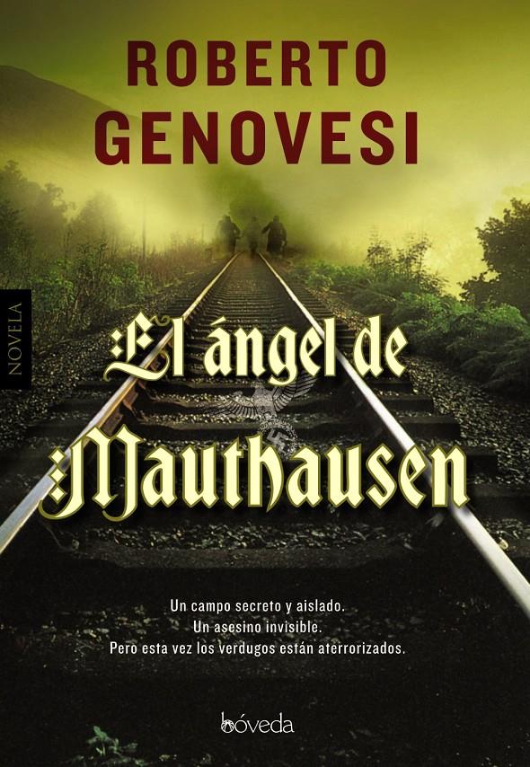 EL ÁNGEL DE MAUTHAUSEN | 9788415497417 | GENOVESI, ROBERTO | Galatea Llibres | Llibreria online de Reus, Tarragona | Comprar llibres en català i castellà online