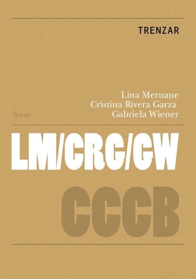 TRENZAR / BRAIDING | 9788409606900 | MERUANE LOZA, LINA/RIVERA GARZA, CRISTINA/WIENER BRAVO, GABRIELA | Galatea Llibres | Librería online de Reus, Tarragona | Comprar libros en catalán y castellano online