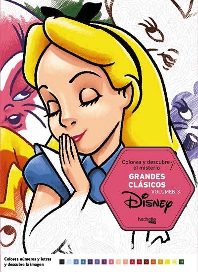 COLOREA Y DESCUBRE EL MISTERIO. GRANDES CLÁSICOS DISNEY VOL. 3 | 9788416857678 | VARIOS AUTORES | Galatea Llibres | Llibreria online de Reus, Tarragona | Comprar llibres en català i castellà online