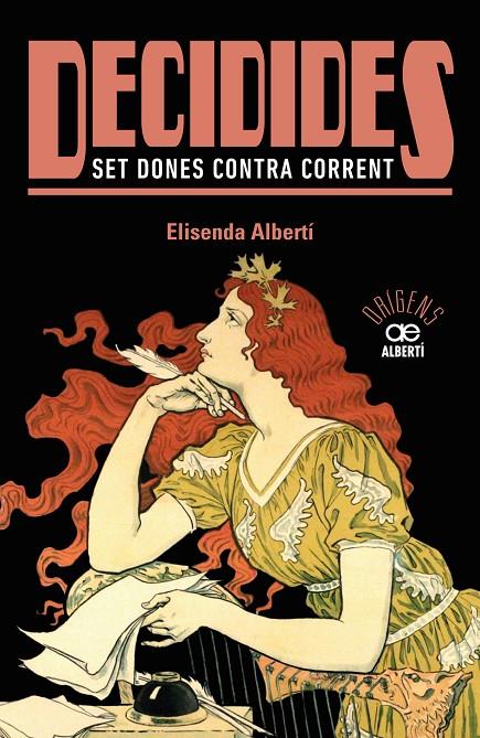 DECIDIDES. SET DONES CONTRA CORRENT | 9788472461574 | ALBERTÍ, ELISENDA | Galatea Llibres | Llibreria online de Reus, Tarragona | Comprar llibres en català i castellà online