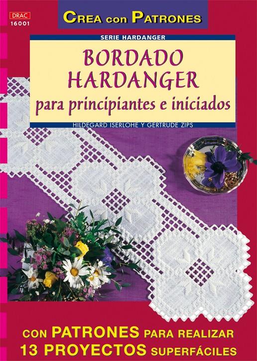 BORDADO HARDANGER | 9788496365070 | ISERLOHE, HILDEGARD | Galatea Llibres | Llibreria online de Reus, Tarragona | Comprar llibres en català i castellà online