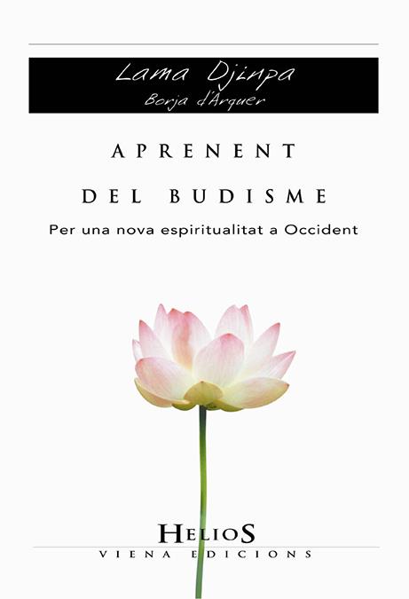 APRENENT DEL BUDISME | 9788483304259 | LAMA DJINPA | Galatea Llibres | Llibreria online de Reus, Tarragona | Comprar llibres en català i castellà online