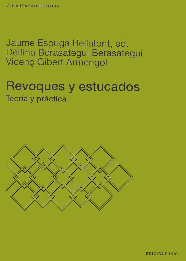 REVOQUES Y ESTUCADOS | 9788483012840 | ESPUGA,JAUME | Galatea Llibres | Llibreria online de Reus, Tarragona | Comprar llibres en català i castellà online