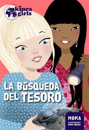 LA BÚSQUEDA DEL TESORO. KINRA GIRLS 9 | 9788424660444 | MOKA | Galatea Llibres | Llibreria online de Reus, Tarragona | Comprar llibres en català i castellà online